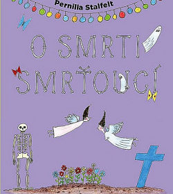 Pernilla Stalfelt – O smrti smrťoucí