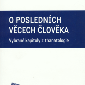 Naděžda Špatenková – O posledních věcech člověka