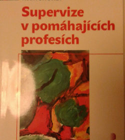 Peter Hawkins, Robin Shohet – Supervize v pomáhajících profesích
