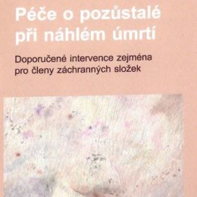 Zuzana Hrušková, Bedřich Bačovský – Péče o pozůstalé při náhlém úmrtí