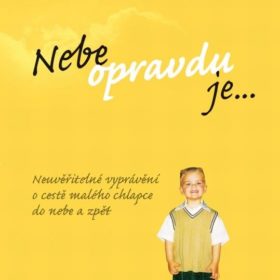 Todd Burpo, Lynn Vincent – Nebe opravdu je
