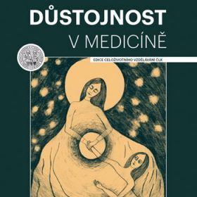 Důstojnost v medicíně