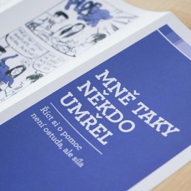 Mně taky někdo umřel