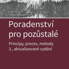 Poradenství pro pozůstalé – Principy, proces, metody